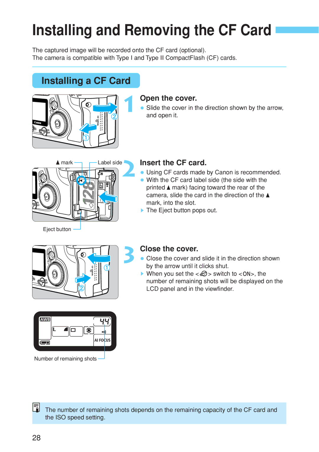 Canon EOS 10D instruction manual Installing a CF Card, Open the cover, Insert the CF card 