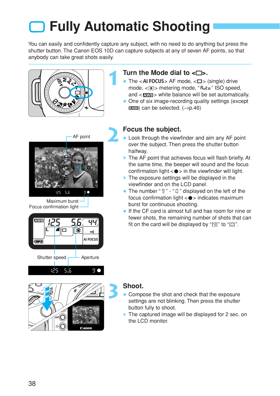 Canon EOS 10D instruction manual Fully Automatic Shooting, Turn the Mode dial to, Focus the subject 