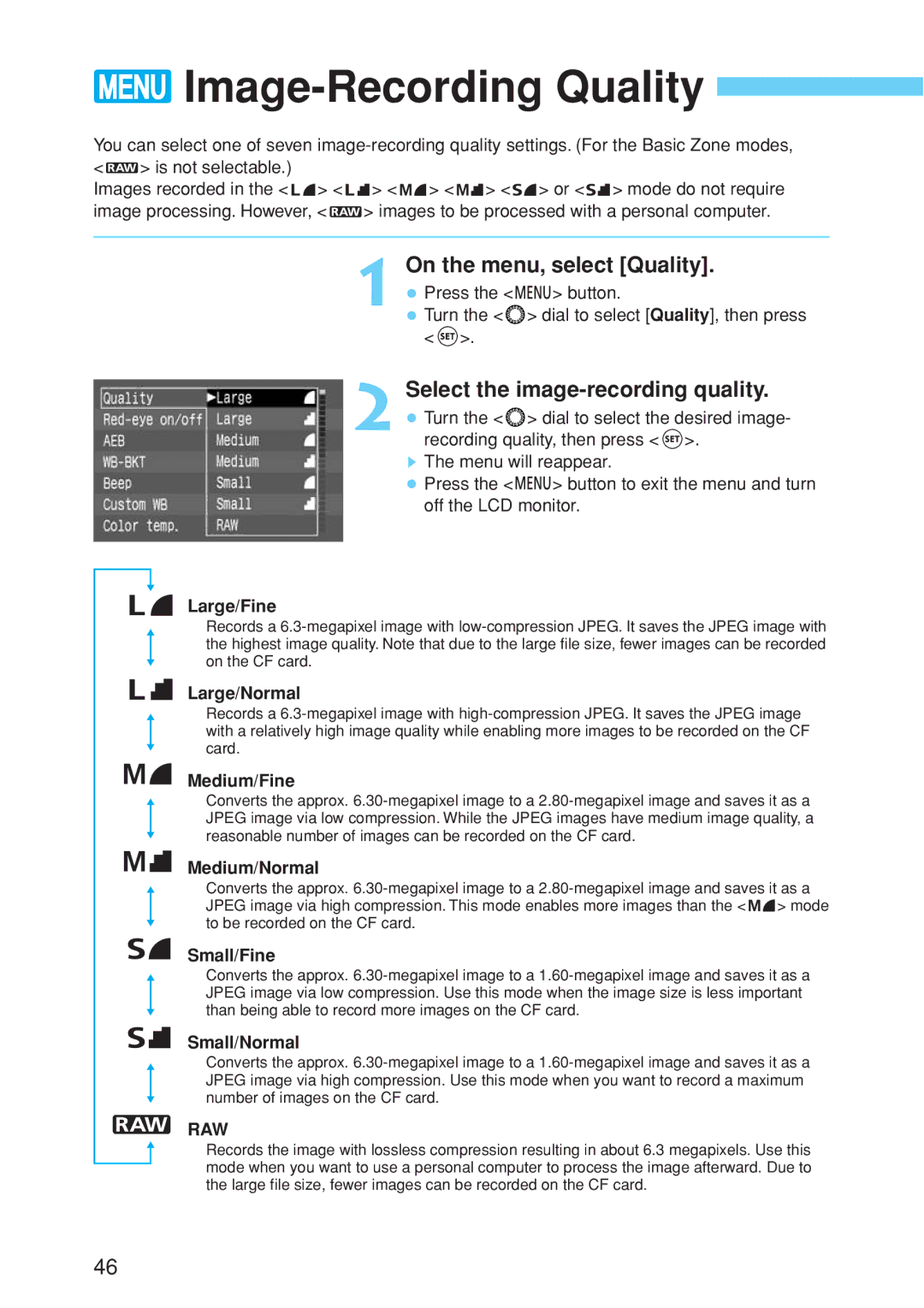 Canon EOS 10D instruction manual Image-Recording Quality, On the menu, select Quality, Select the image-recording quality 