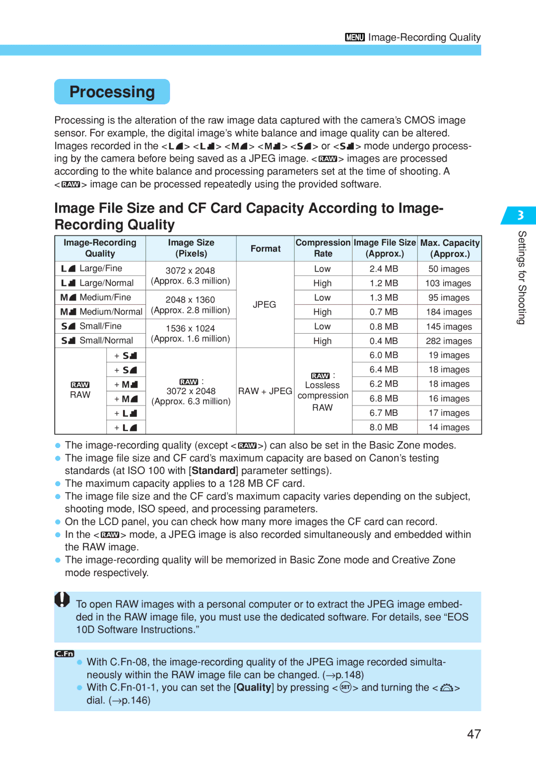 Canon EOS 10D instruction manual Processing, Approx 