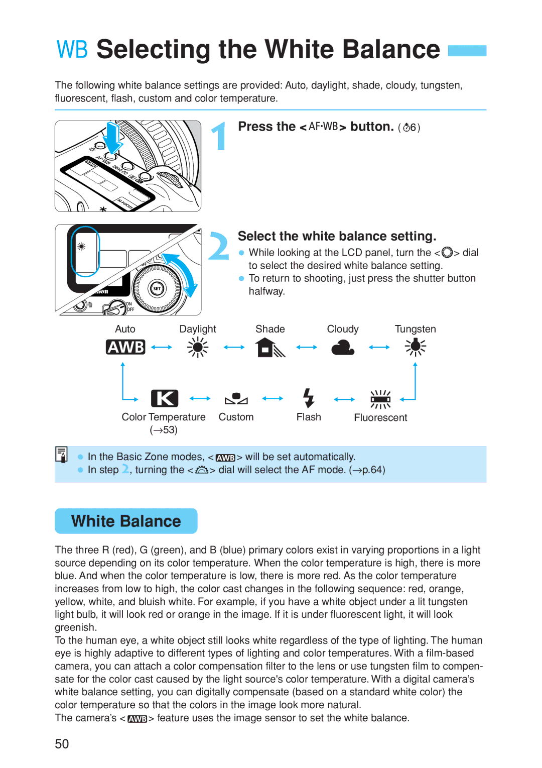 Canon EOS 10D instruction manual Selecting the White Balance, Press the button Select the white balance setting 