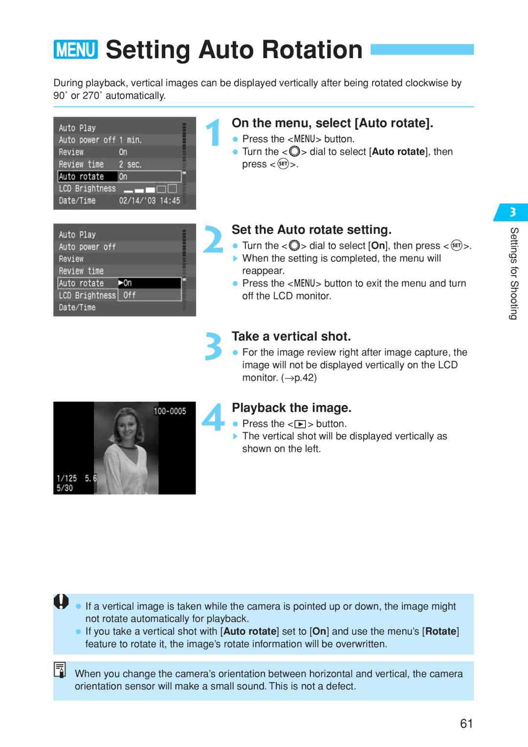 Canon EOS 10D Setting Auto Rotation, On the menu, select Auto rotate, Set the Auto rotate setting, Take a vertical shot 