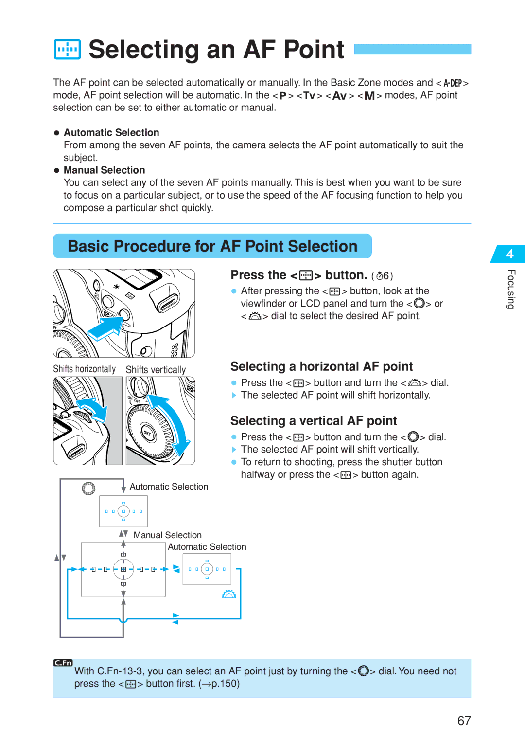 Canon EOS 10D Selecting an AF Point, Basic Procedure for AF Point Selection, Selecting a horizontal AF point 