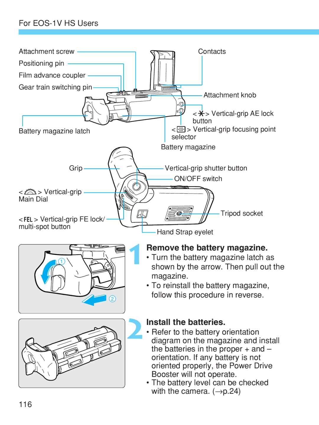 Canon EOS-1V HS manual Remove the battery magazine, 2Install the batteries 