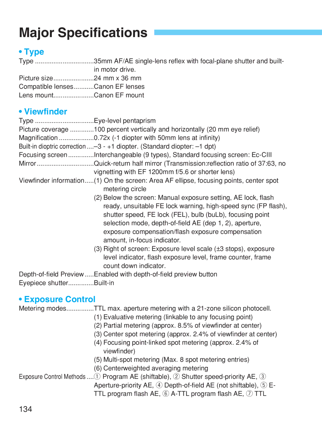 Canon EOS-1V HS manual Major Specifications, Type, Viewfinder, Exposure Control 