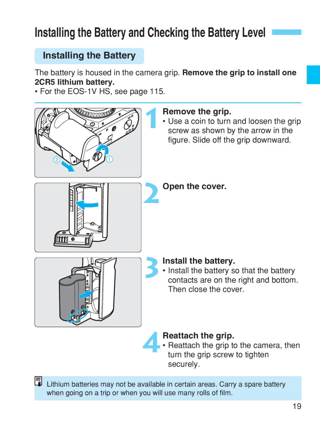 Canon EOS-1V Installing the Battery and Checking the Battery Level, Remove the grip, 2Open the cover Install the battery 