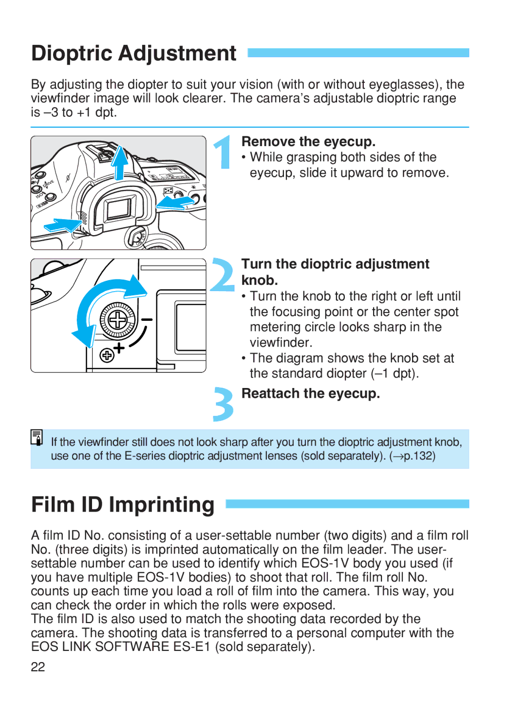 Canon EOS-1V HS manual Dioptric Adjustment, Film ID Imprinting, Remove the eyecup, 2Turn the dioptric adjustment knob 