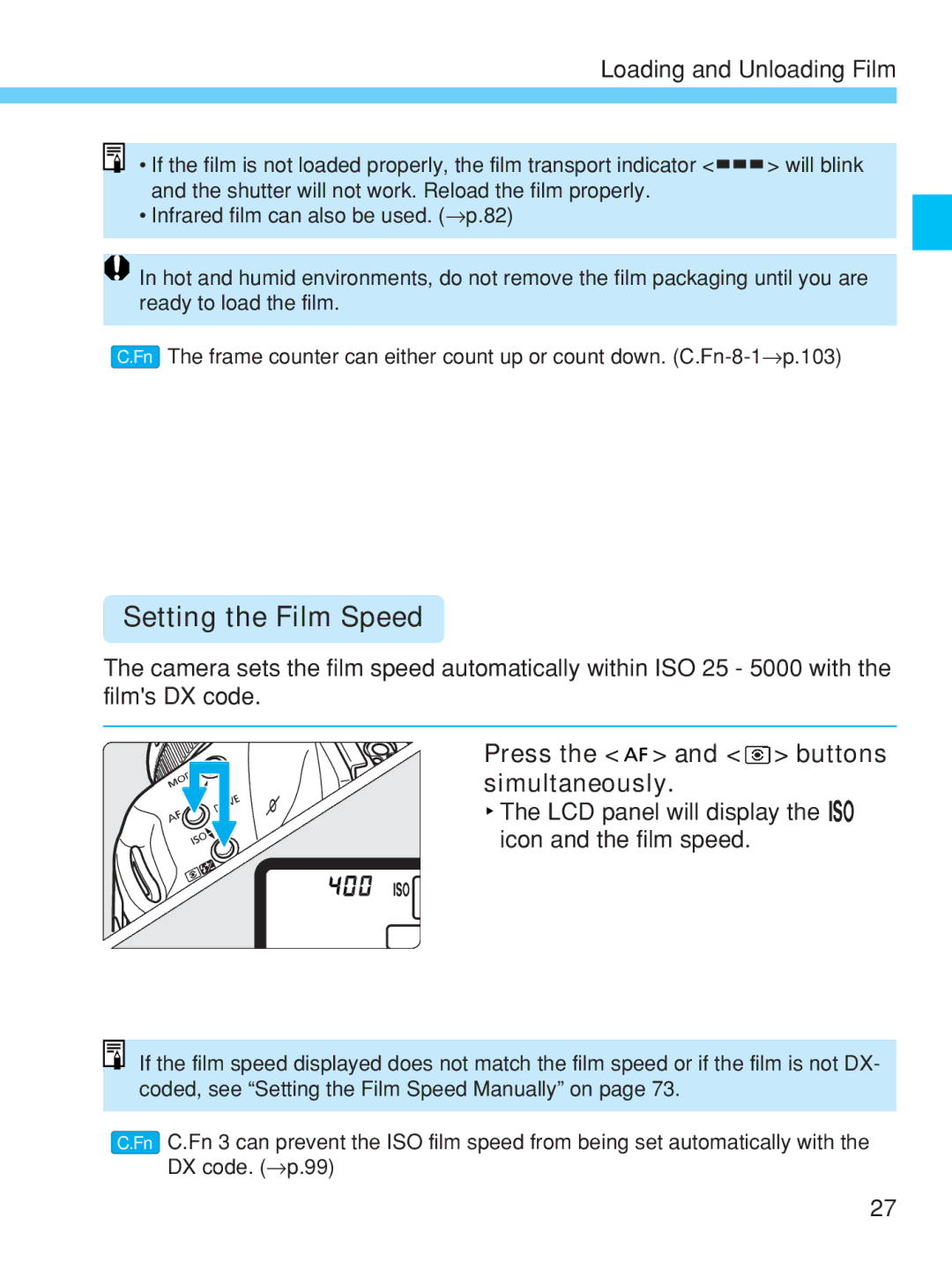 Canon EOS-1V HS manual Setting the Film Speed, Press the and buttons simultaneously 