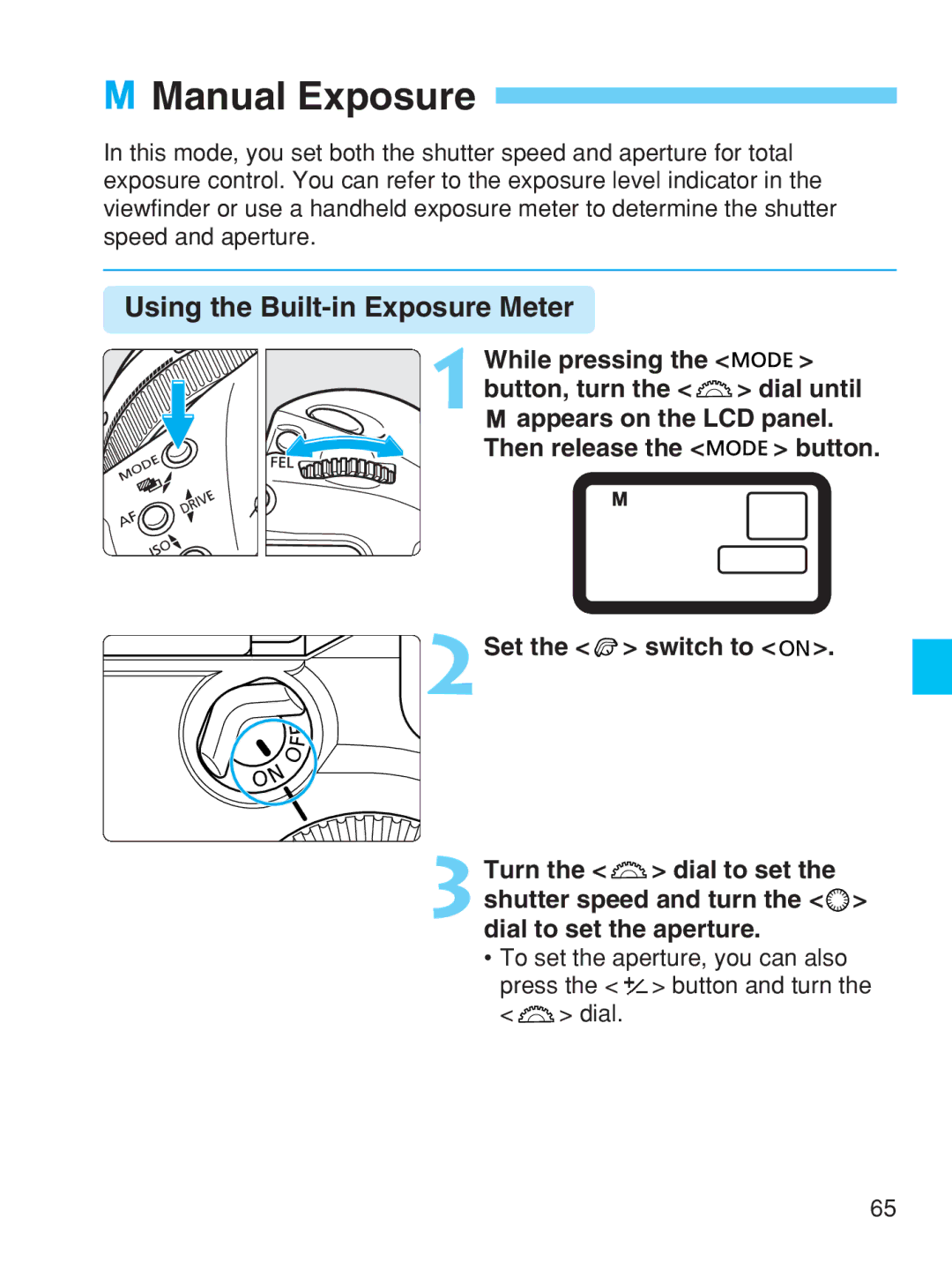 Canon EOS-1V HS manual Manual Exposure, Using the Built-in Exposure Meter 