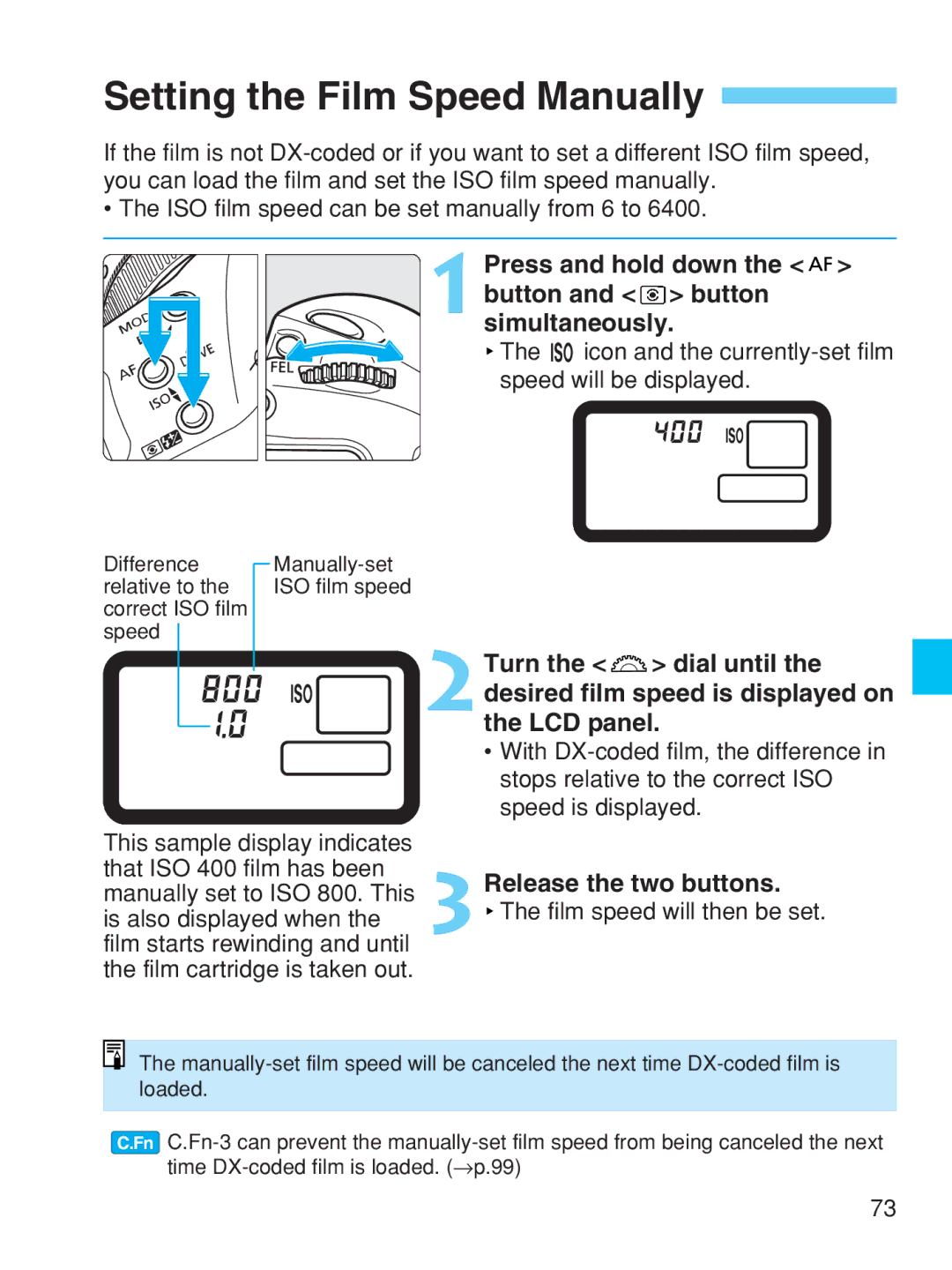 Canon EOS-1V HS manual Setting the Film Speed Manually, Press and hold down the button and button simultaneously 