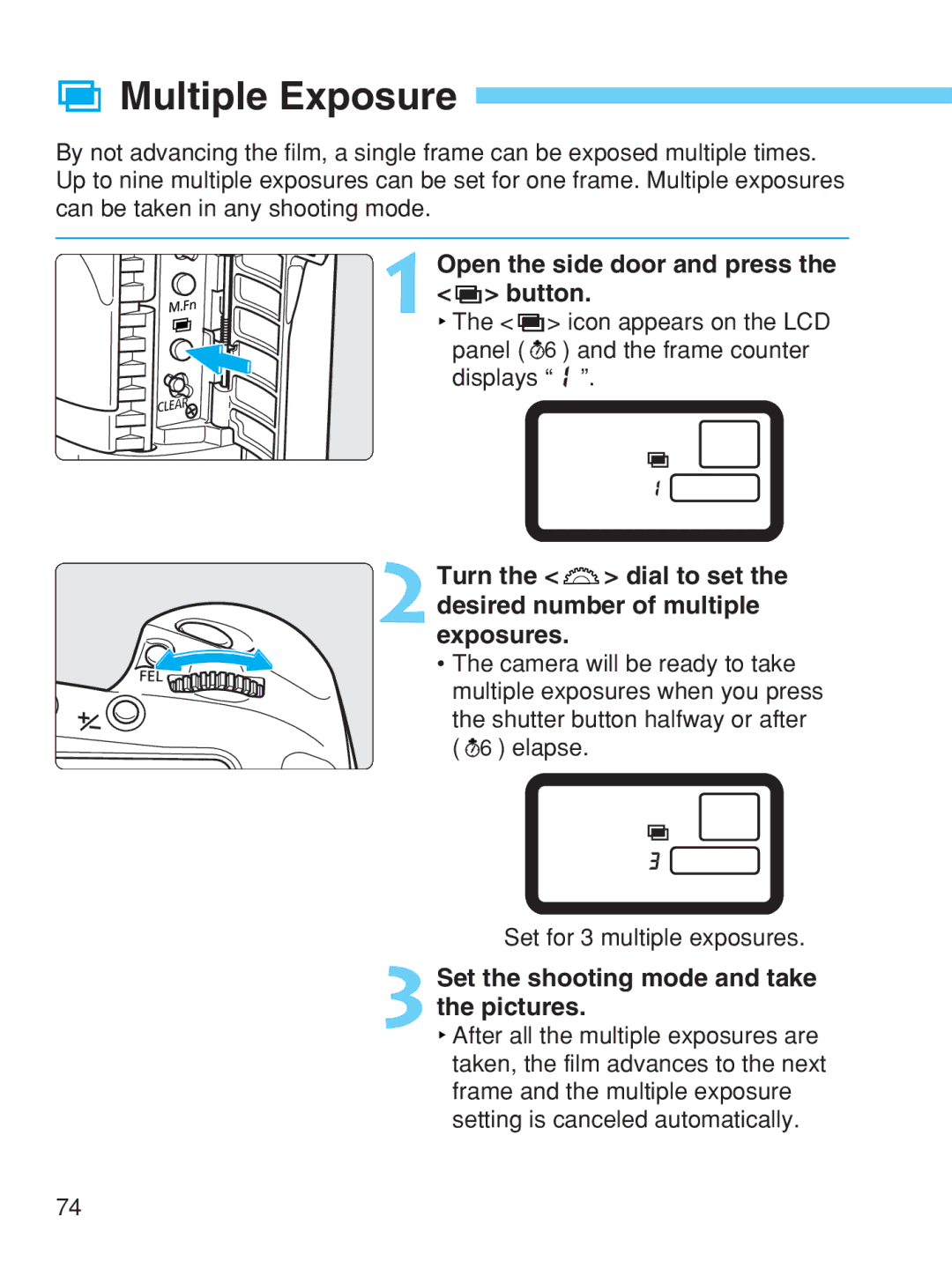 Canon EOS-1V HS manual Multiple Exposure, 3Set the shooting mode and take the pictures 