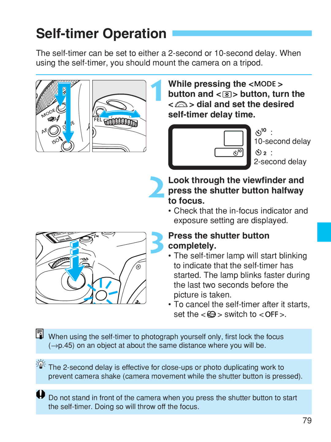 Canon EOS-1V HS manual Self-timer Operation, 3Press the shutter button completely 