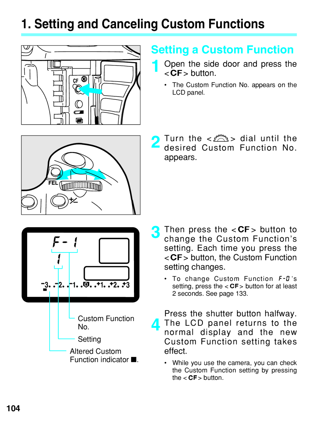 Canon EOS-3 manual Setting and Canceling Custom Functions, Setting a Custom Function, 104 