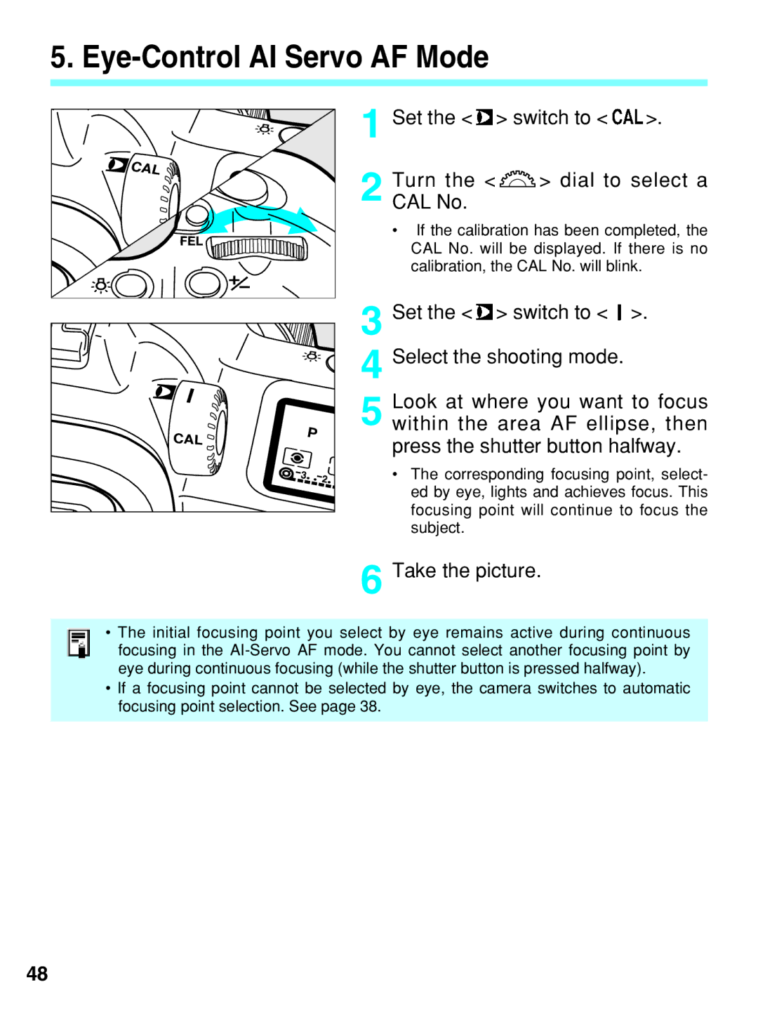 Canon EOS-3 manual Eye-Control AI Servo AF Mode 