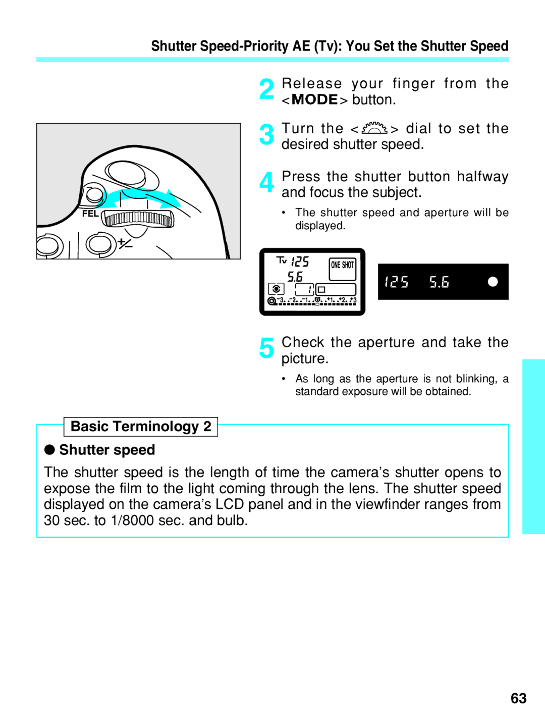 Canon EOS-3 manual Shutter Speed-Priority AE Tv You Set the Shutter Speed, Checkpicture. the aperture and take 