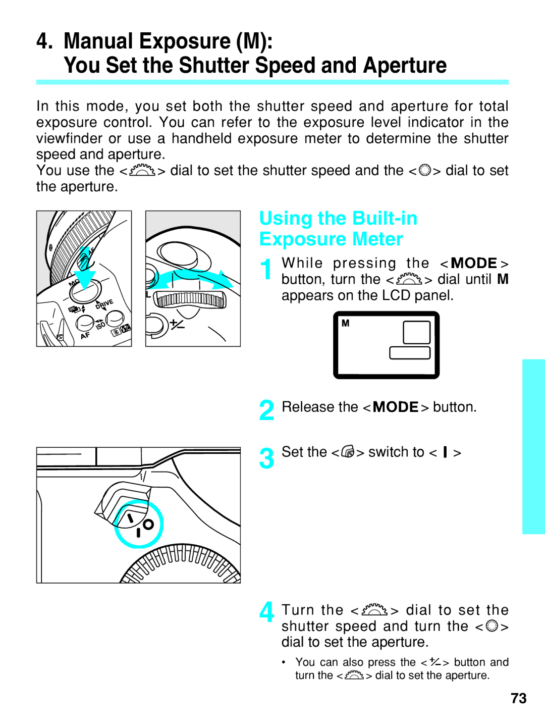 Canon EOS-3 manual Manual Exposure M You Set the Shutter Speed and Aperture, Using the Built-in Exposure Meter 