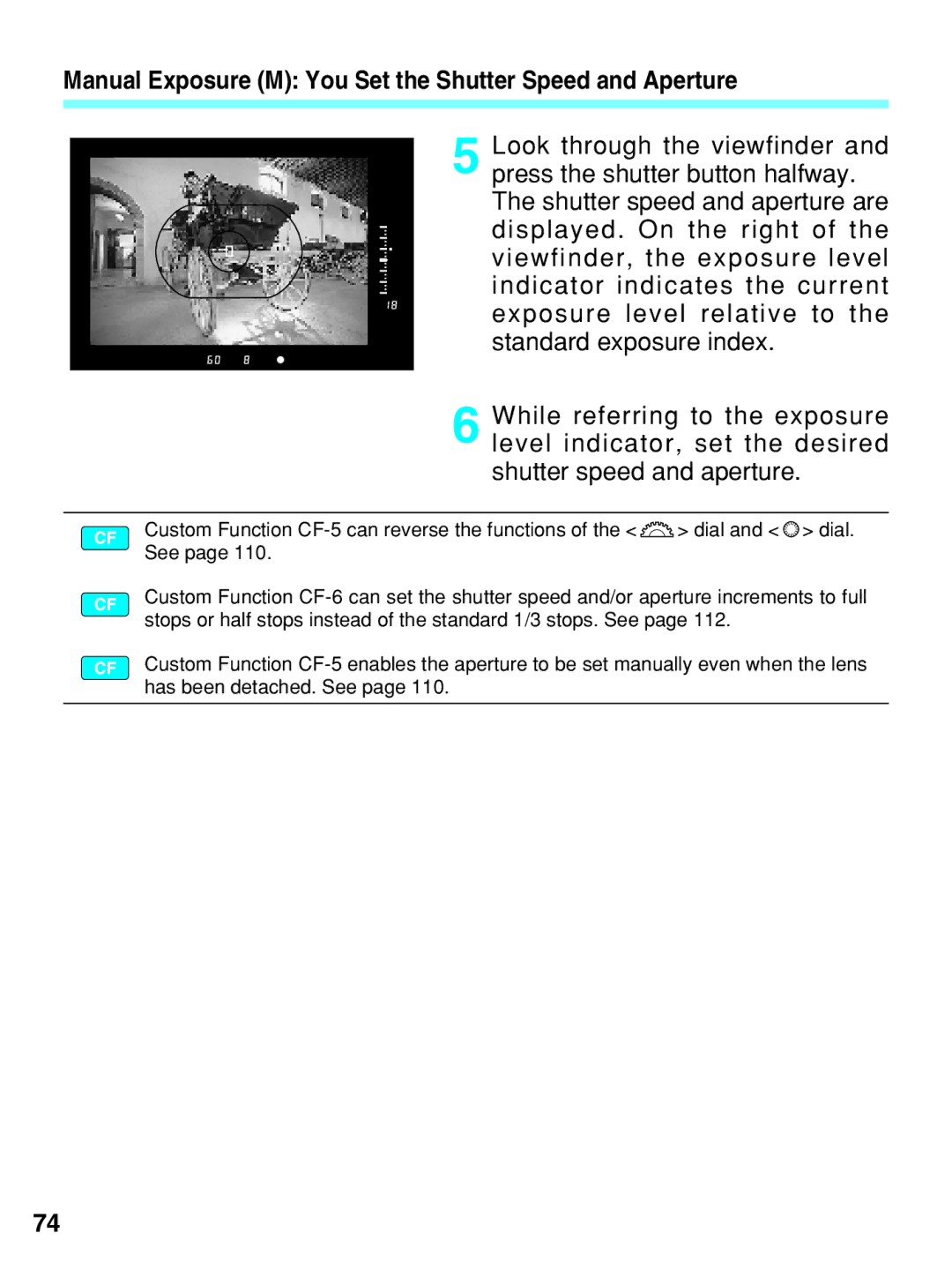 Canon EOS-3 manual Manual Exposure M You Set the Shutter Speed and Aperture 