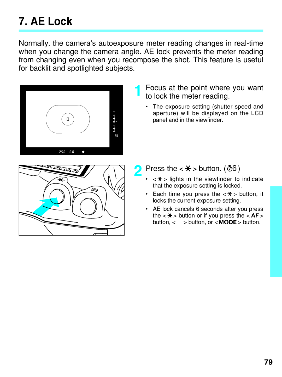 Canon EOS-3 manual AE Lock, Press the button 