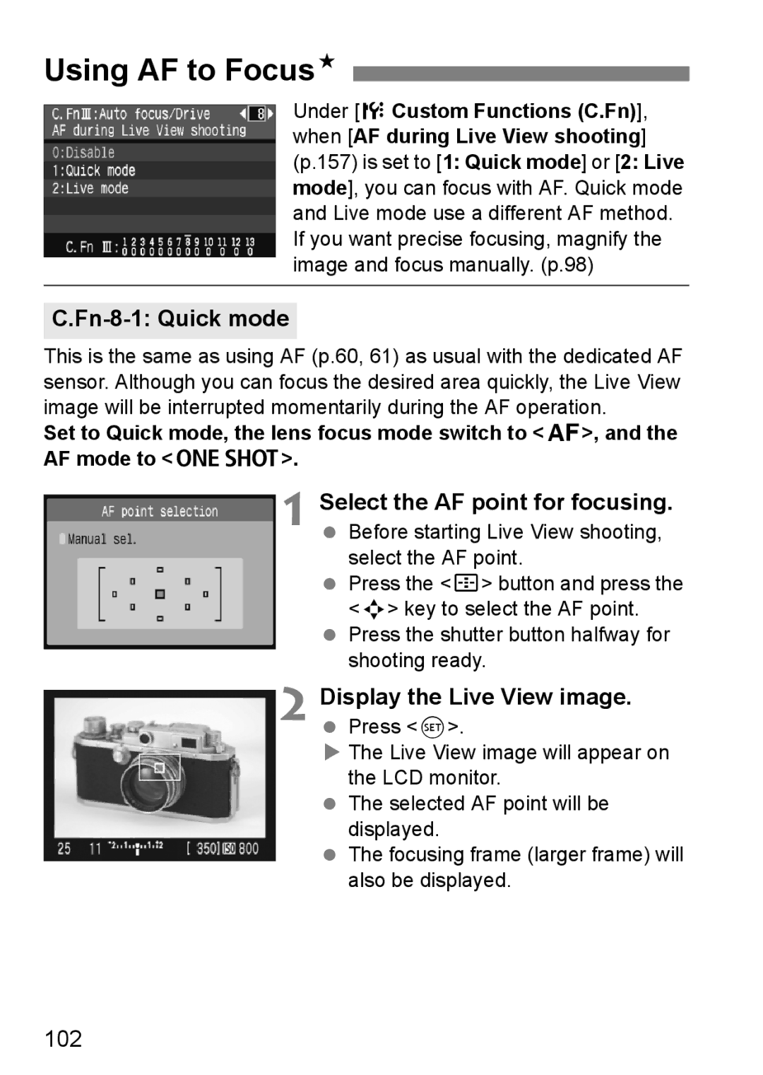 Canon EOS 450D instruction manual Using AF to FocusN, Fn-8-1 Quick mode, 102 