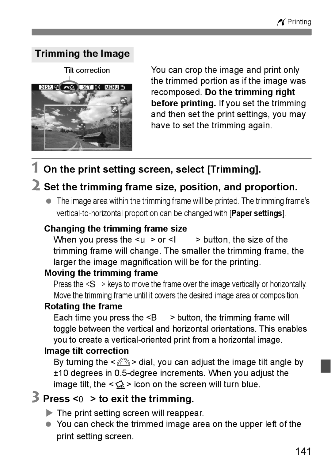 Canon EOS 450D Trimming the Image, Set the trimming frame size, position, and proportion, Press 0 to exit the trimming 