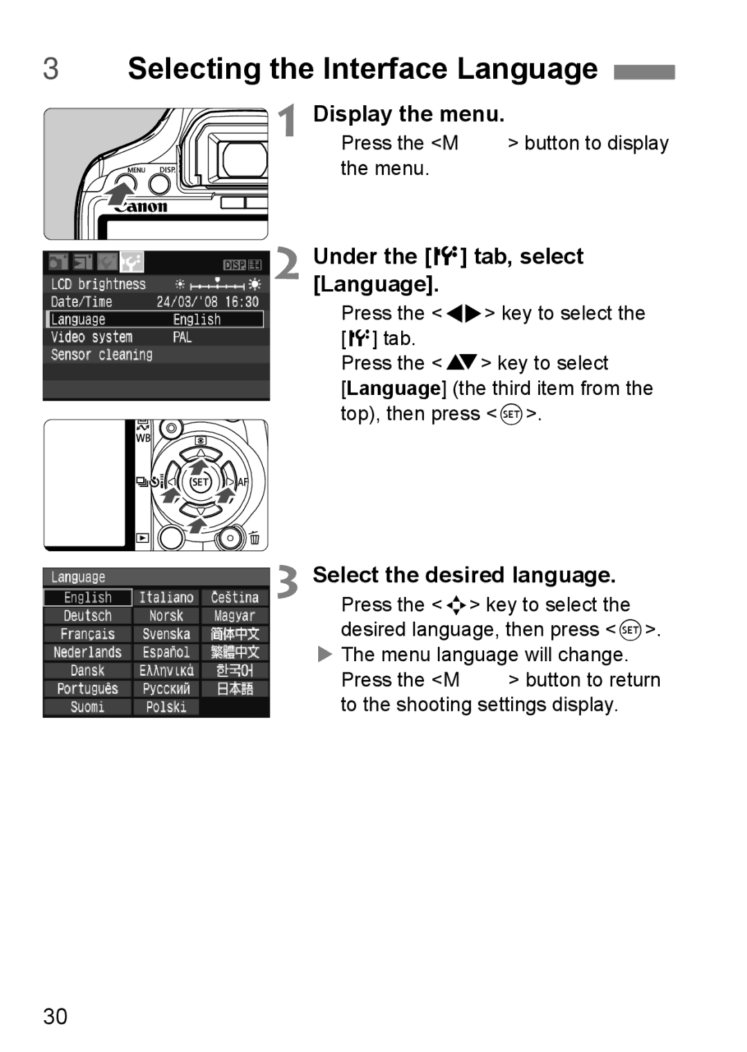 Canon EOS 450D 3Selecting the Interface Language, Under the 6 tab, select Language, Select the desired language 