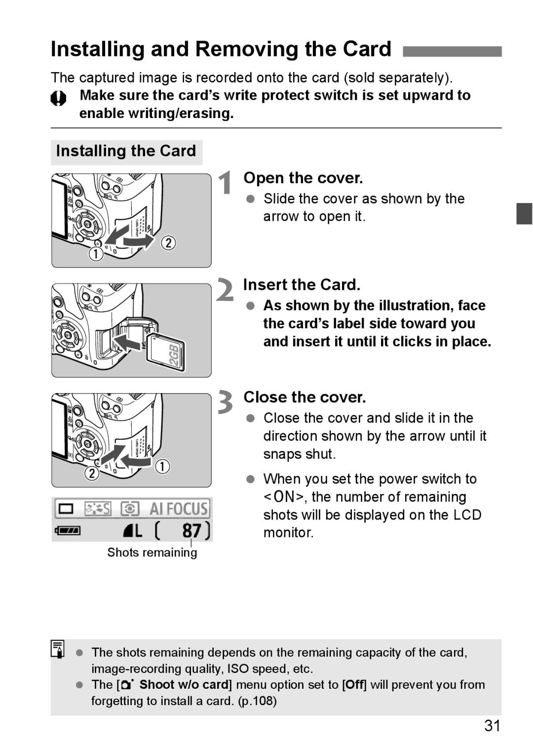 Canon EOS 450D instruction manual Installing and Removing the Card, Installing the Card Open the cover, Insert the Card 