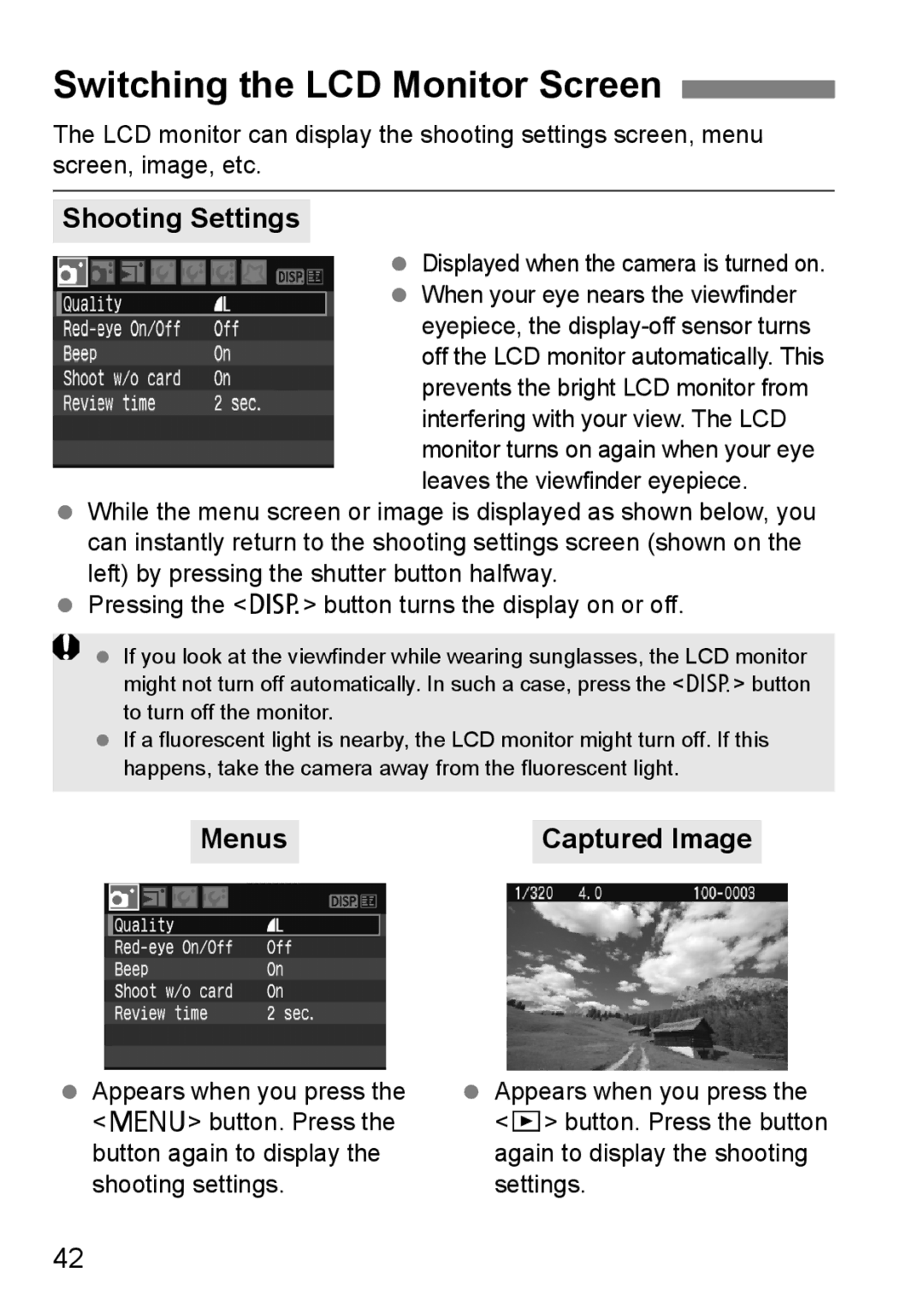 Canon EOS 450D instruction manual Switching the LCD Monitor Screen, Shooting Settings, Menus Captured Image 
