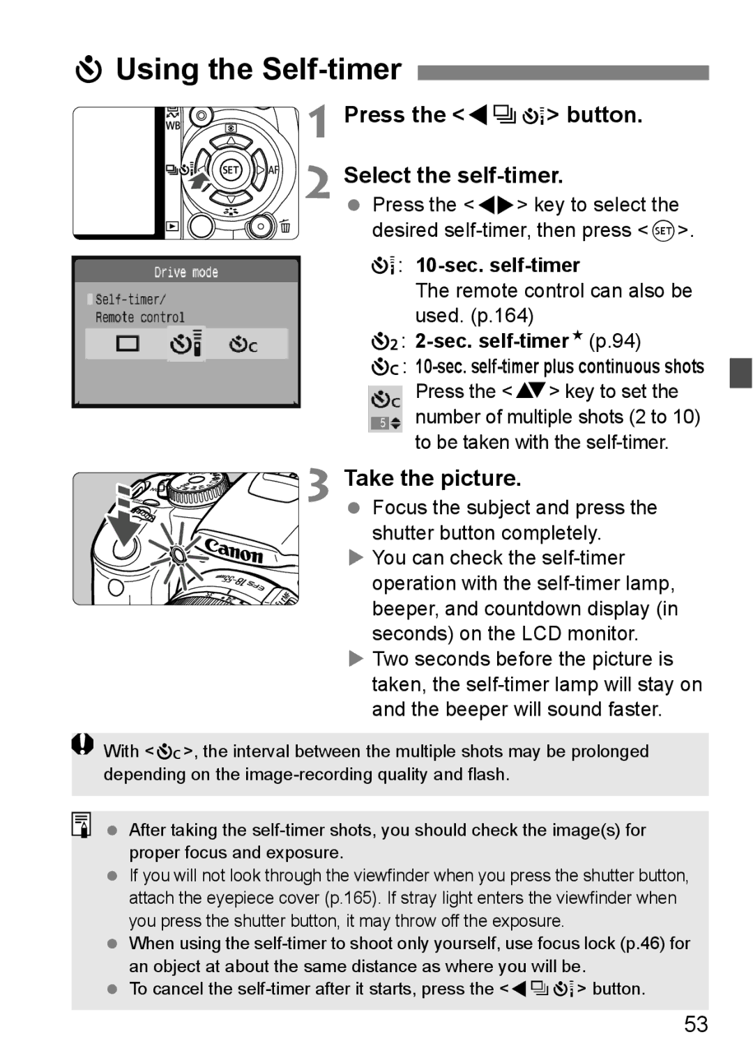 Canon EOS 450D Using the Self-timer, Press the YiQ button Select the self-timer, 10-sec. self-timer, Sec. self-timerN p.94 