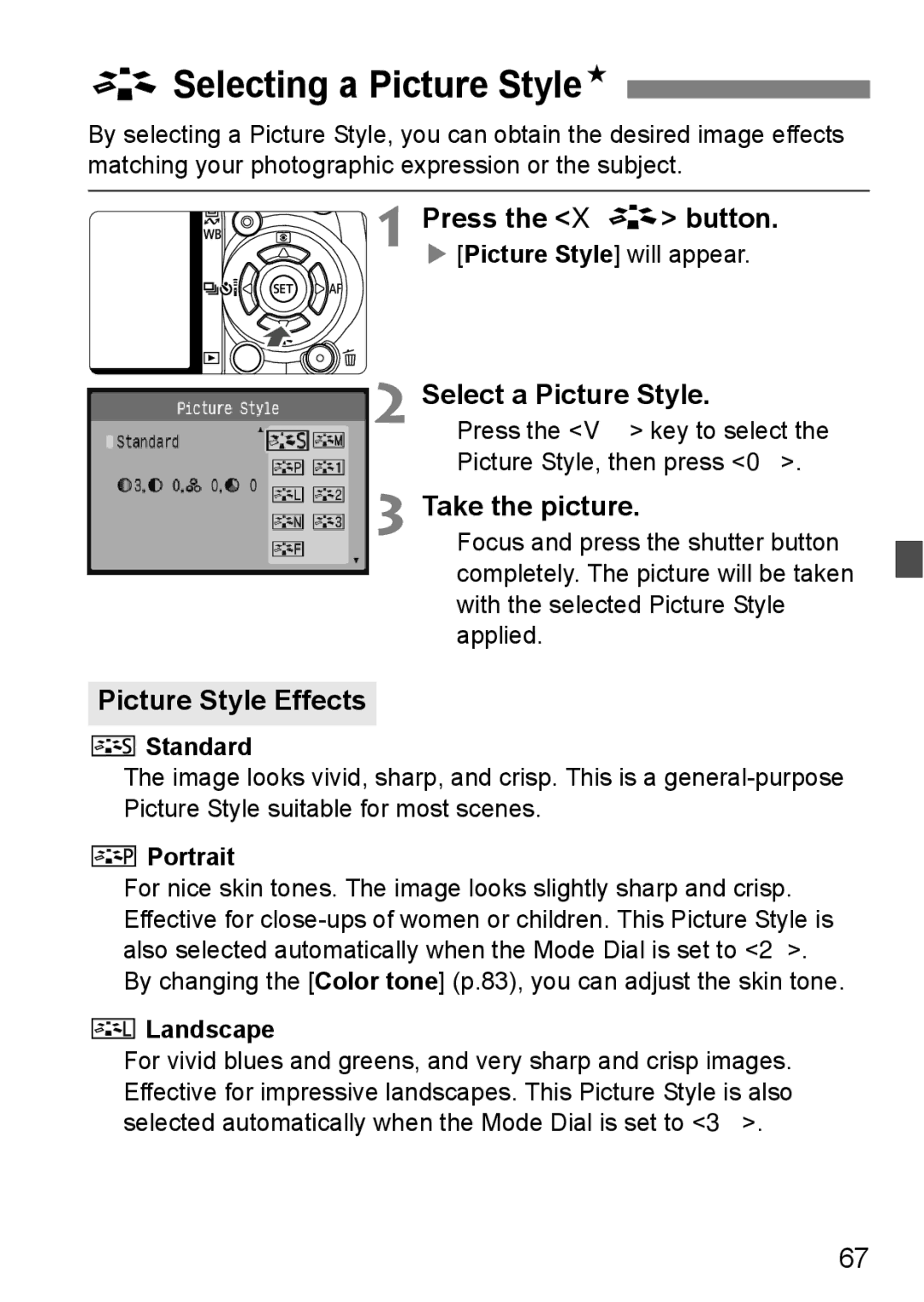 Canon EOS 450D ASelecting a Picture StyleN, Press the XA button, Select a Picture Style, Picture Style Effects 