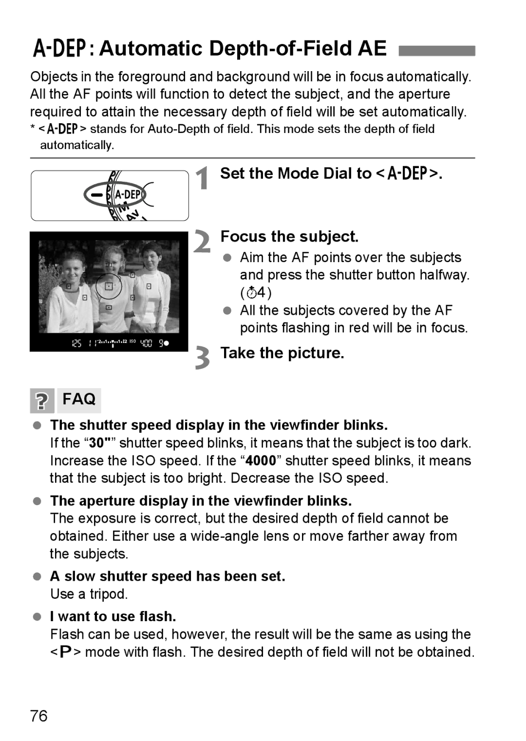Canon EOS 450D instruction manual Automatic Depth-of-Field AE, Set the Mode Dial to Focus the subject 