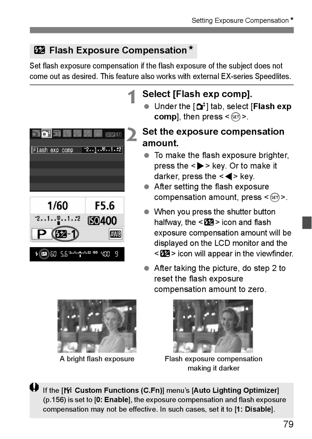 Canon EOS 450D YFlash Exposure CompensationN, Select Flash exp comp, Set the exposure compensation amount 