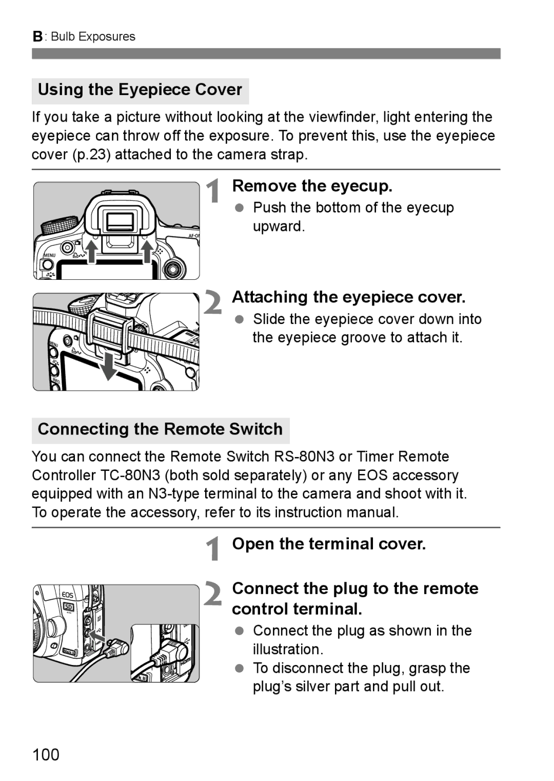 Canon EOS 5D instruction manual Using the Eyepiece Cover, Remove the eyecup, Attaching the eyepiece cover, 100 