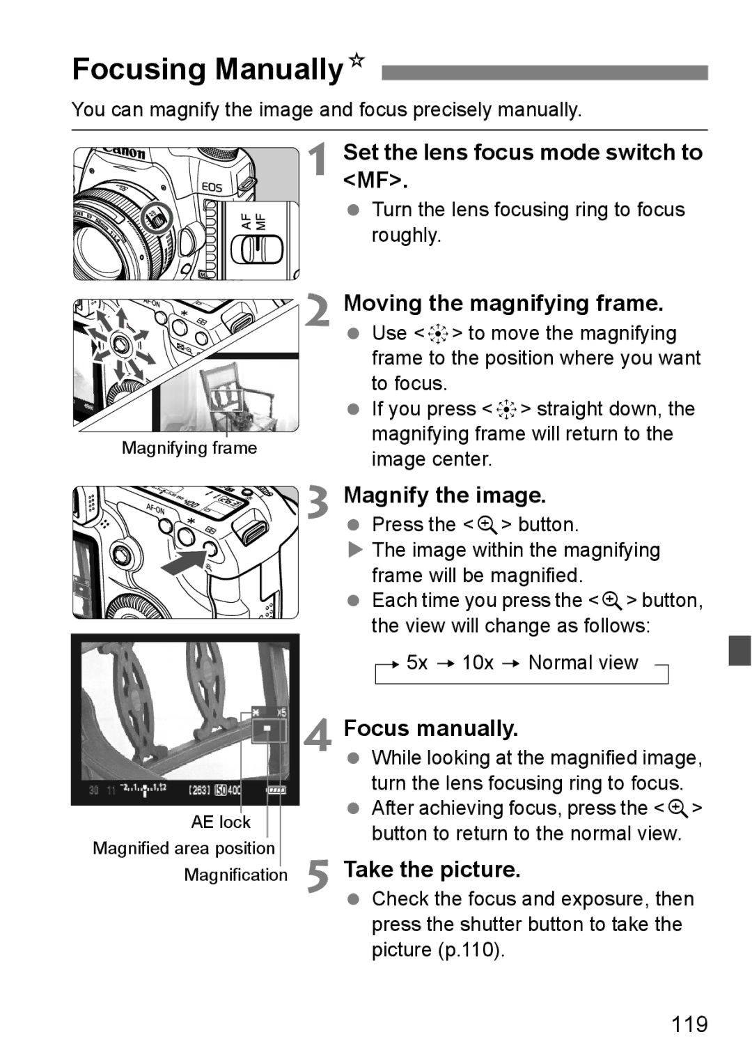 Canon EOS 5D Focusing ManuallyN, Moving the magnifying frame, Focus manually, 119, Set the lens focus mode switch to 