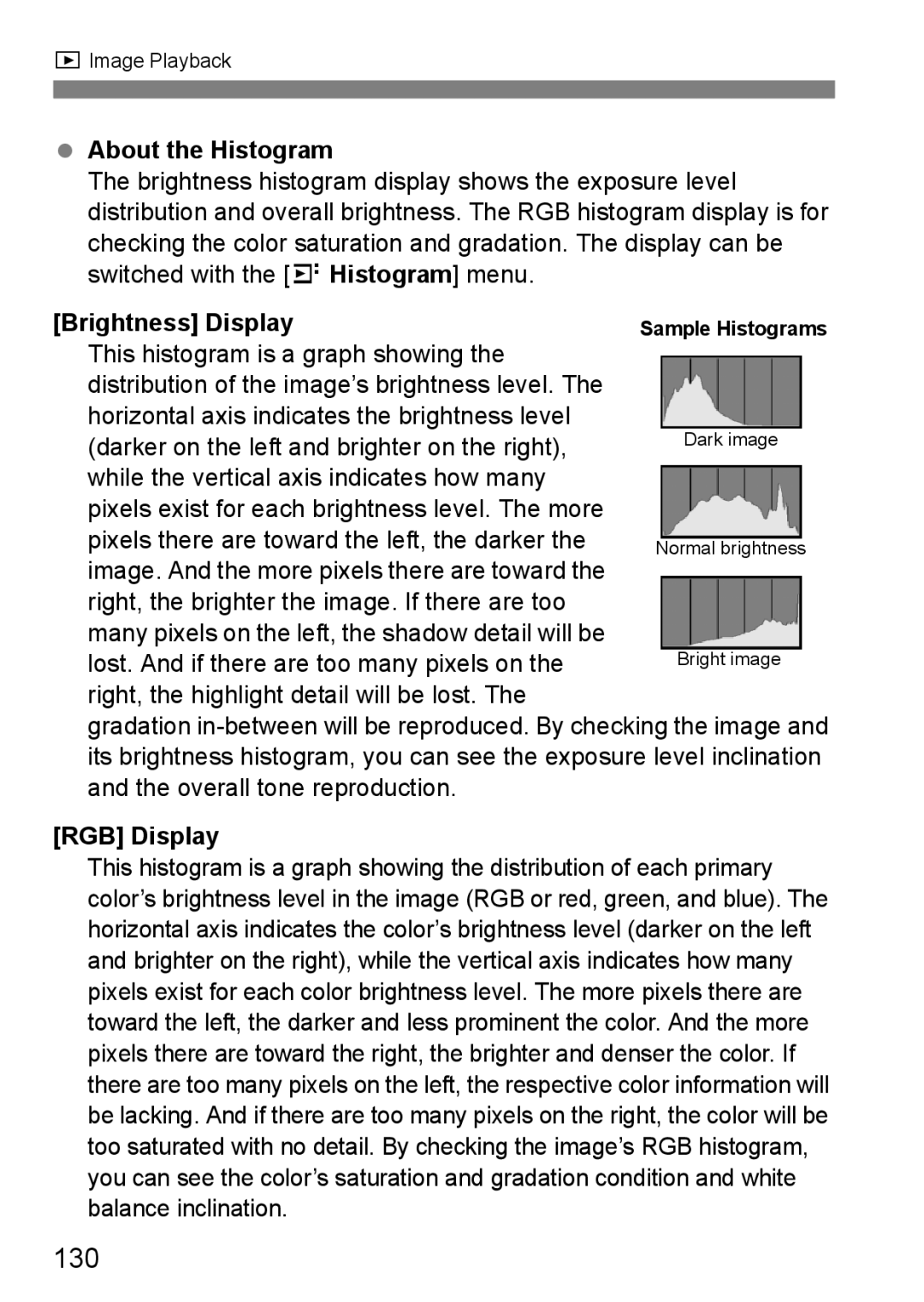 Canon EOS 5D instruction manual 130, About the Histogram, Brightness Display, RGB Display 