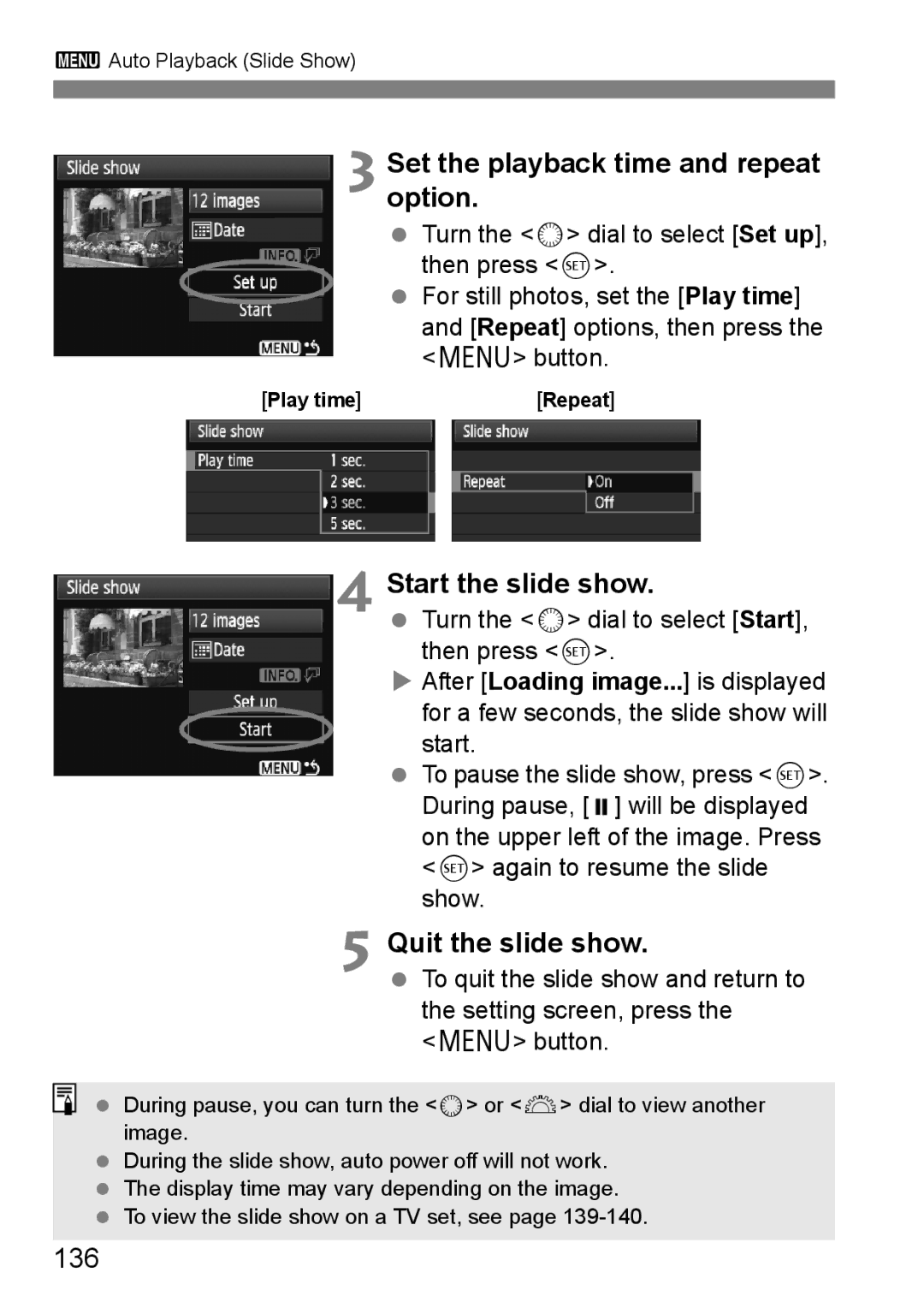 Canon EOS 5D Set the playback time and repeat option, Start the slide show, Quit the slide show, 136, Play time 