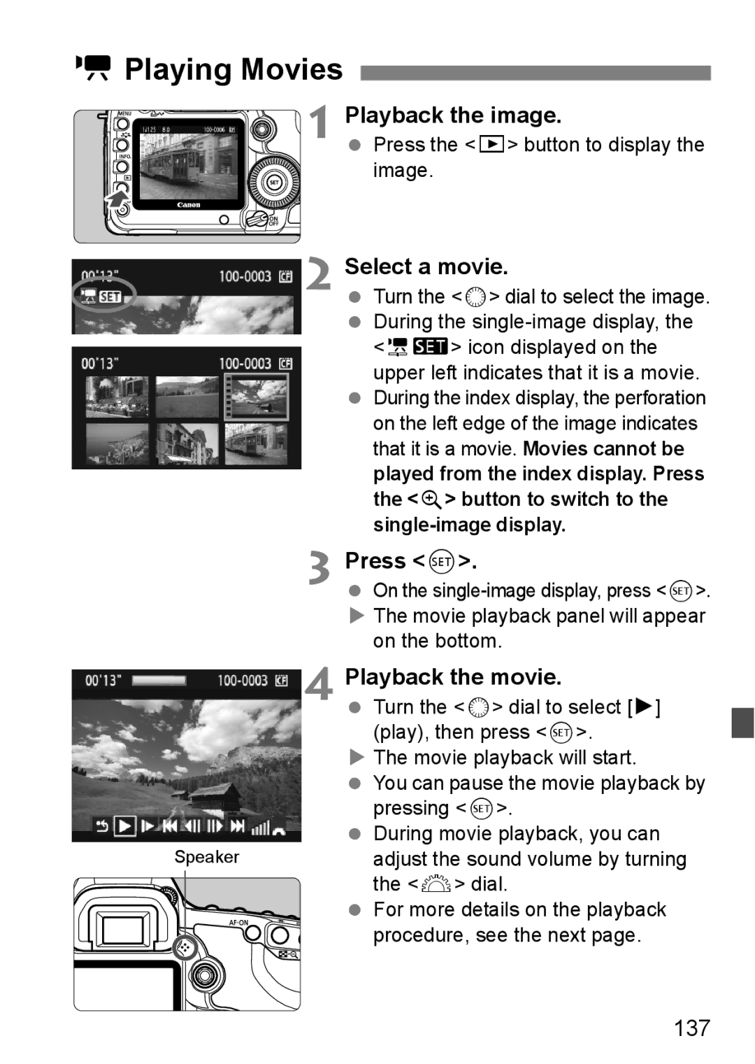 Canon EOS 5D instruction manual KPlaying Movies, Select a movie, Playback the movie, 137 