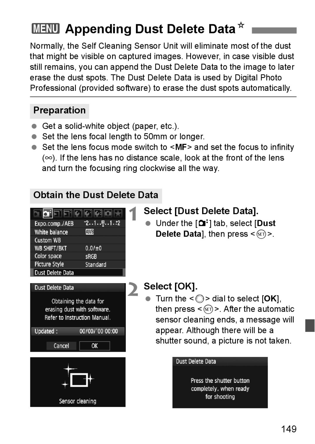 Canon EOS 5D 3Appending Dust Delete DataN, Preparation, Obtain the Dust Delete Data Select Dust Delete Data, 149 