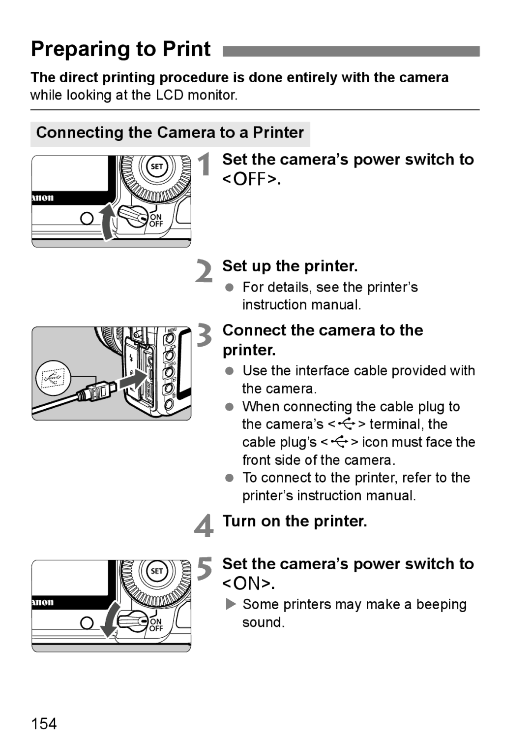 Canon EOS 5D instruction manual Preparing to Print, 154, Direct printing procedure is done entirely with the camera 