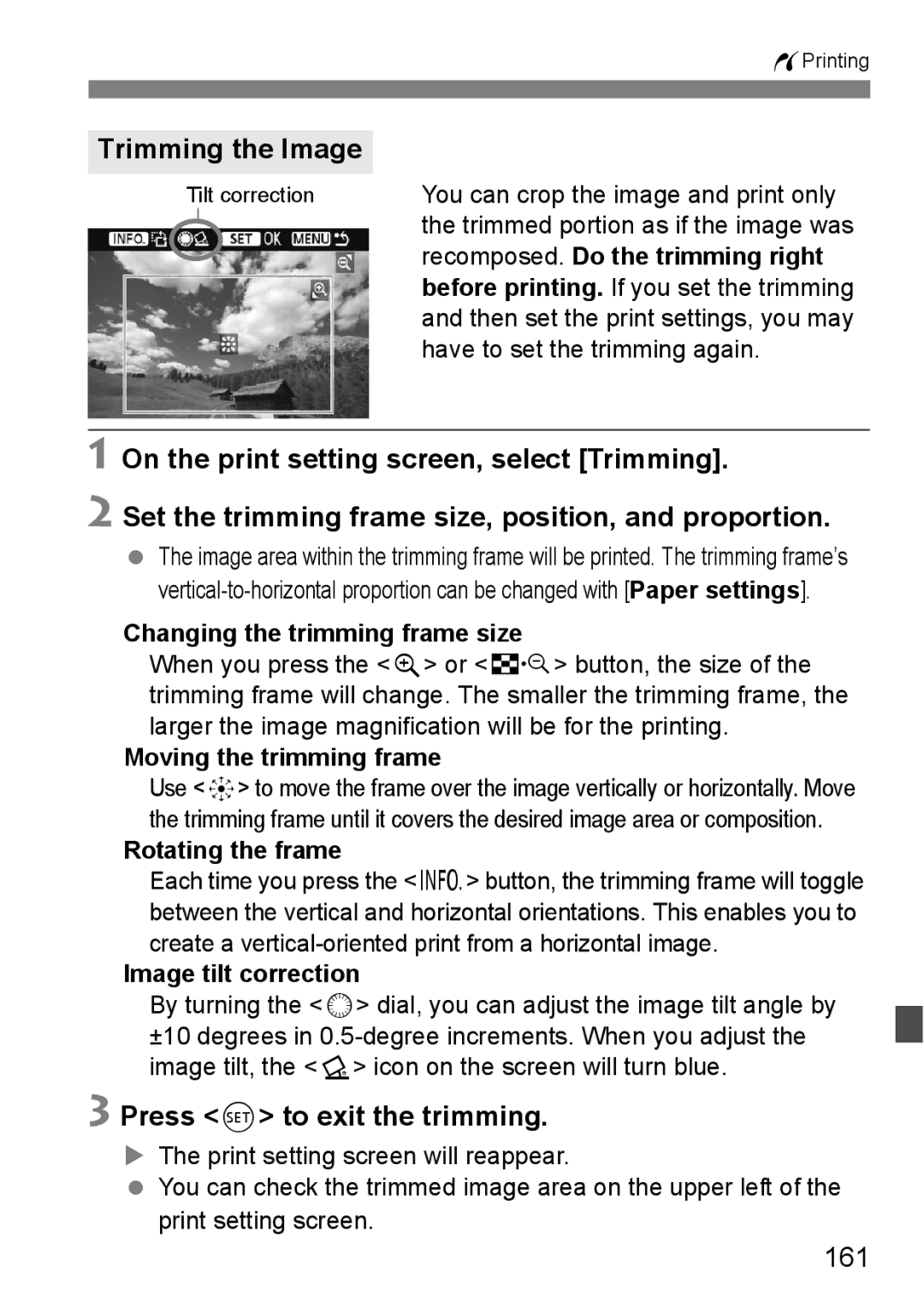 Canon EOS 5D instruction manual Trimming the Image, Press 0 to exit the trimming, 161 