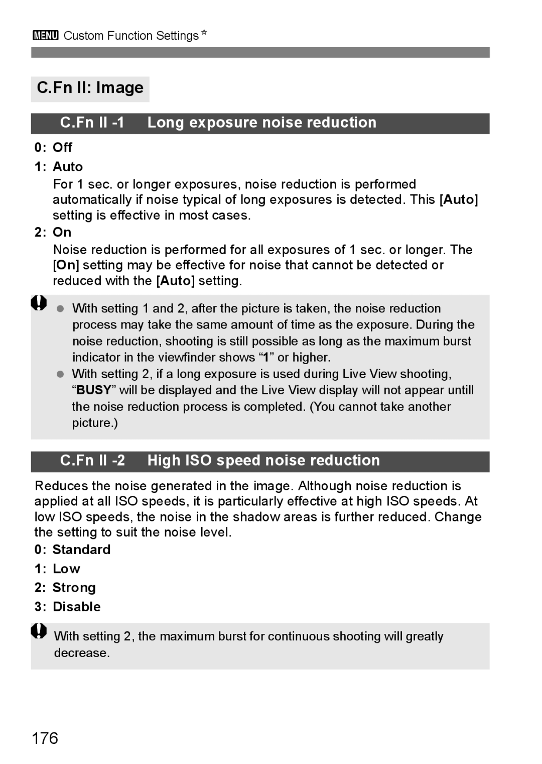 Canon EOS 5D Fn II Image, 176, Fn II -1 Long exposure noise reduction, Fn II -2 High ISO speed noise reduction 