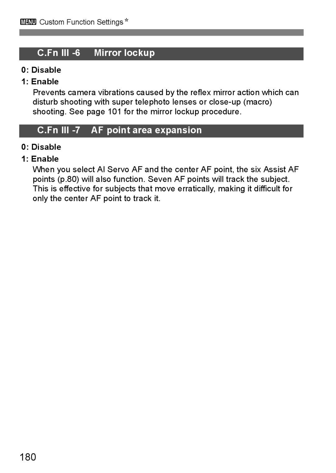 Canon EOS 5D instruction manual 180, Fn III -6 Mirror lockup, Fn III -7 AF point area expansion 