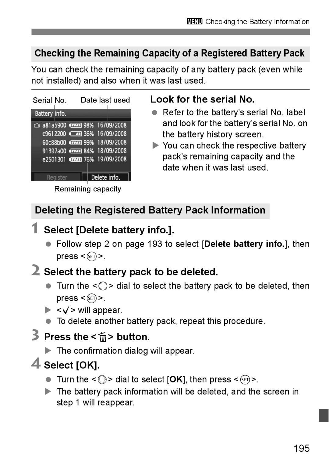 Canon EOS 5D instruction manual Look for the serial No, Select the battery pack to be deleted, 195 