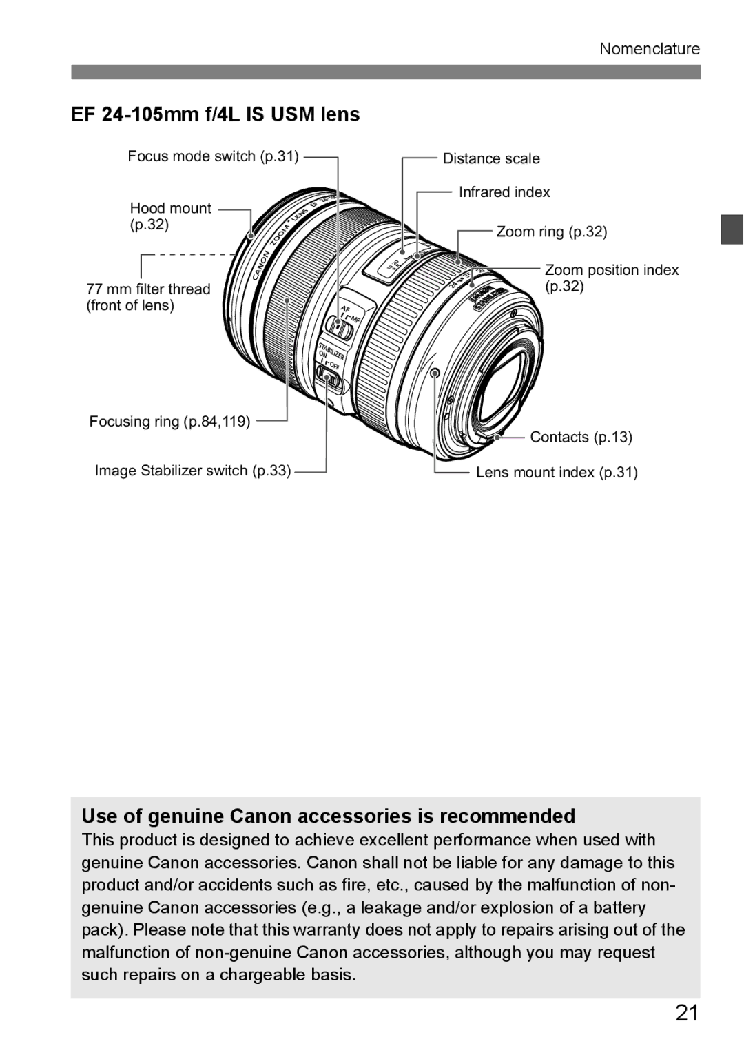 Canon EOS 5D instruction manual EF 24-105mm f/4L is USM lens, Use of genuine Canon accessories is recommended 