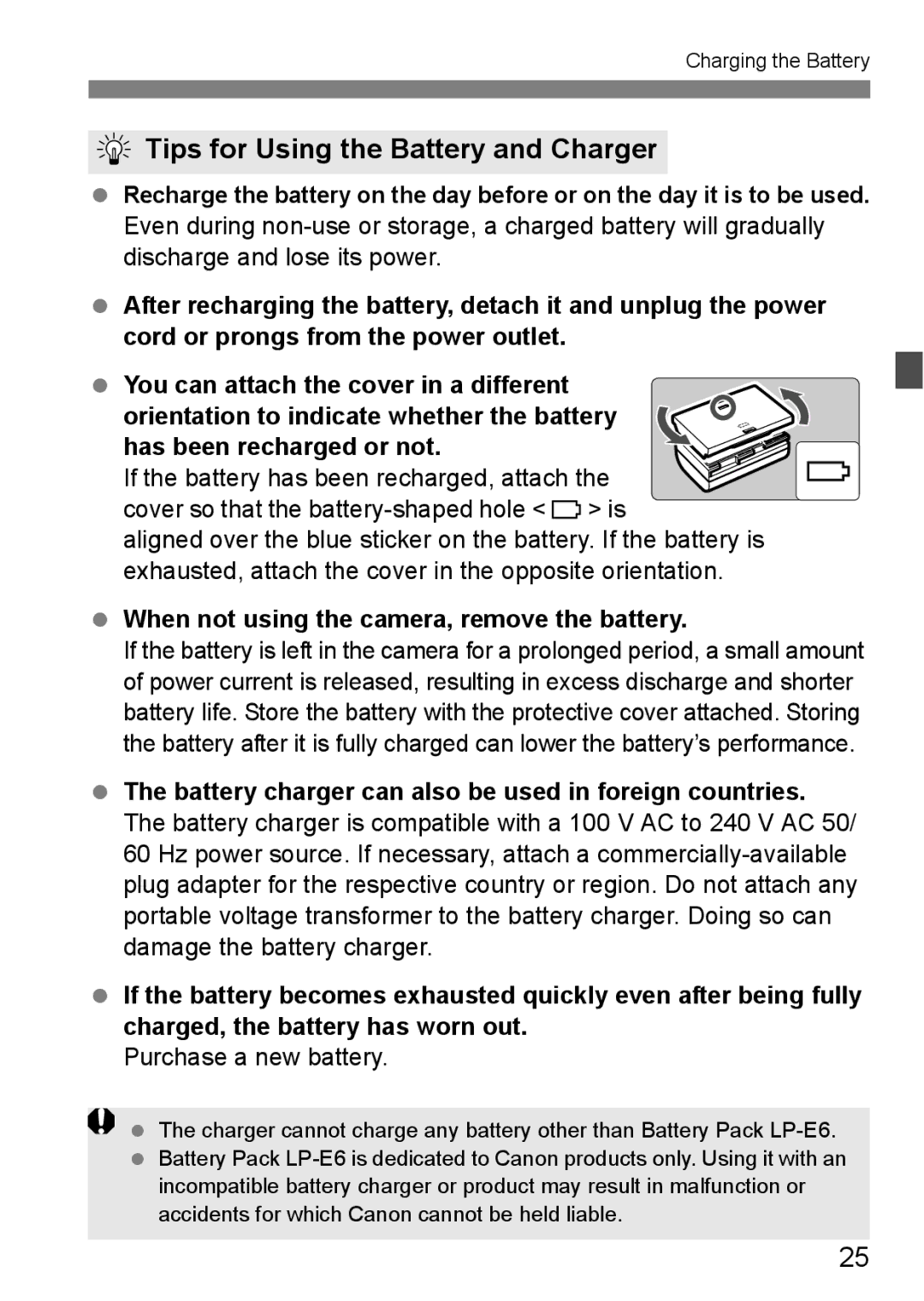 Canon EOS 5D Tips for Using the Battery and Charger, If the battery has been recharged, attach, Purchase a new battery 