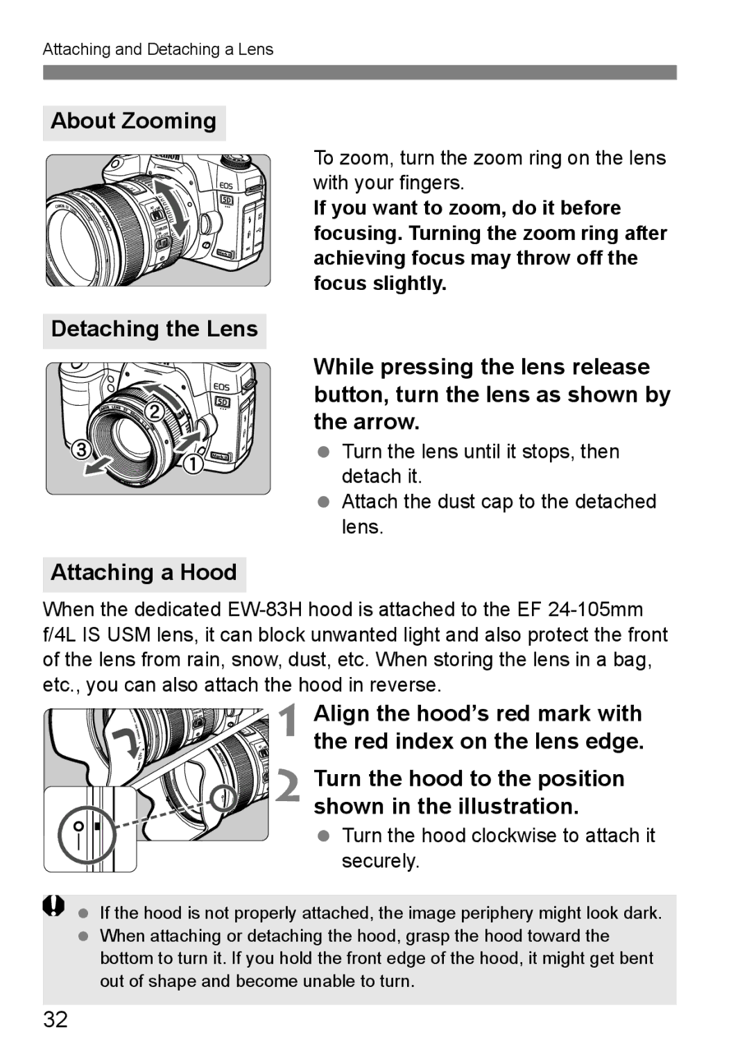 Canon EOS 5D instruction manual About Zooming, Attaching a Hood, To zoom, turn the zoom ring on the lens with your fingers 