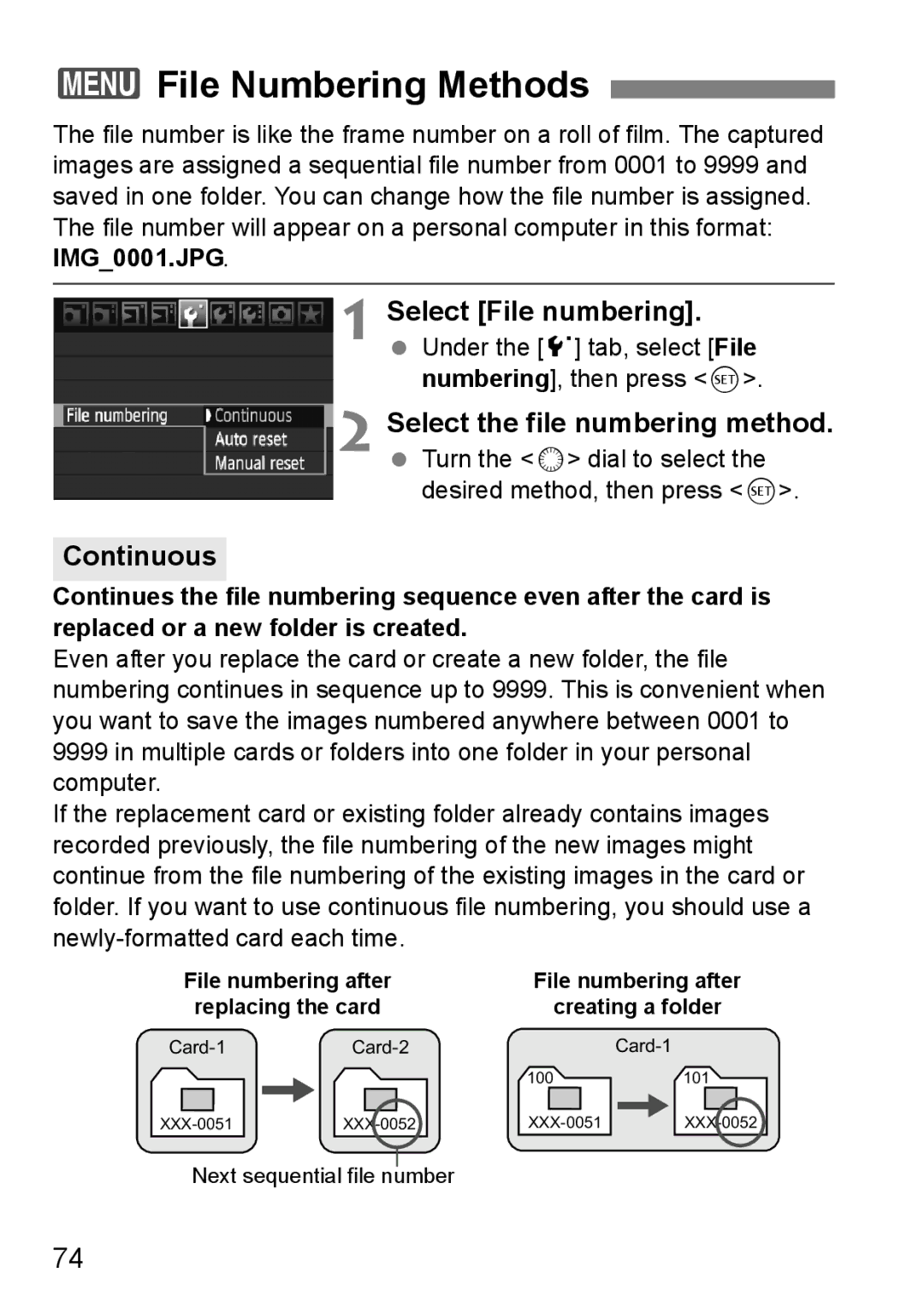 Canon EOS 5D instruction manual 3File Numbering Methods, Continuous, File numbering after, Replacing the card 