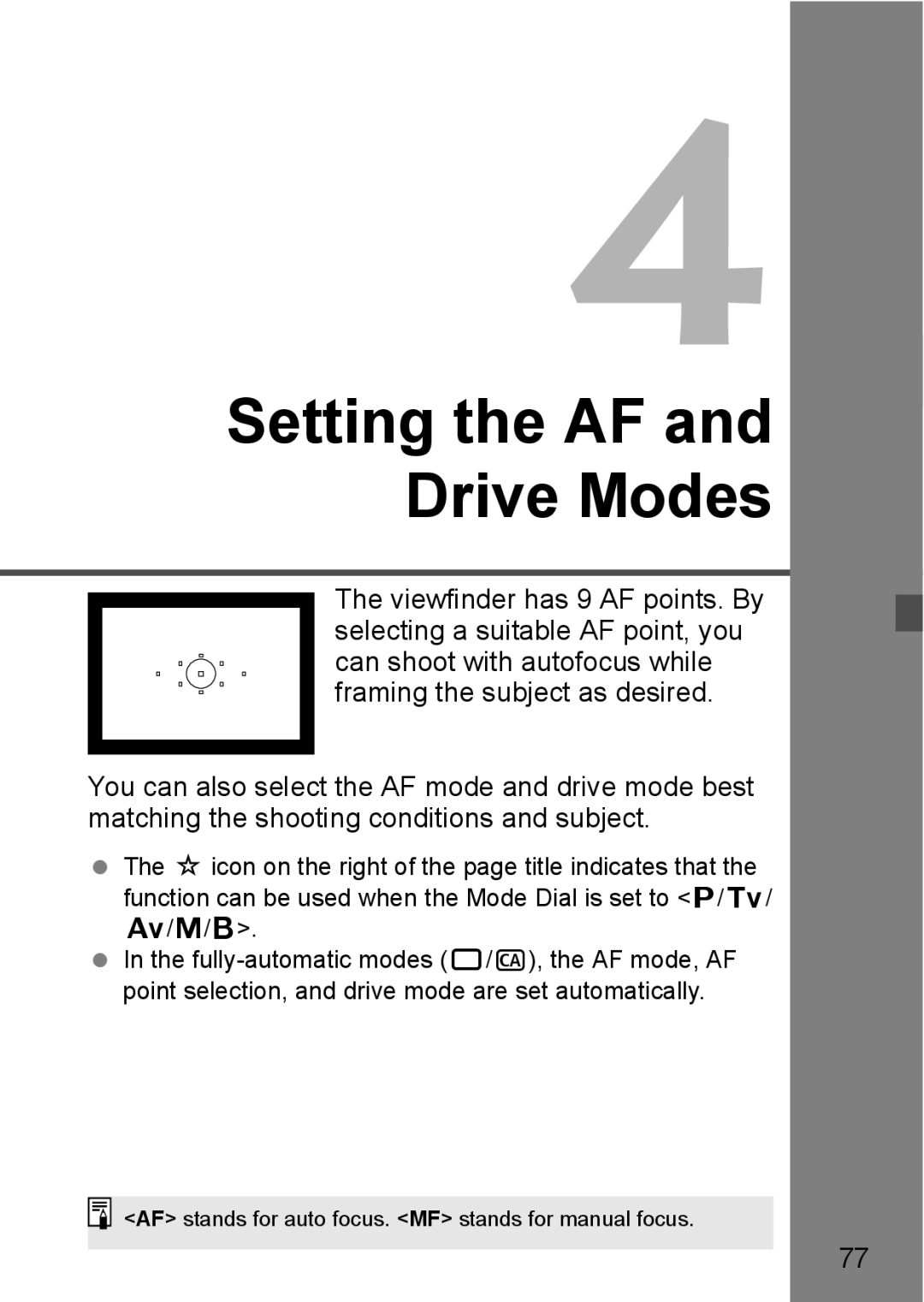 Canon EOS 5D instruction manual Setting the AF Drive Modes 