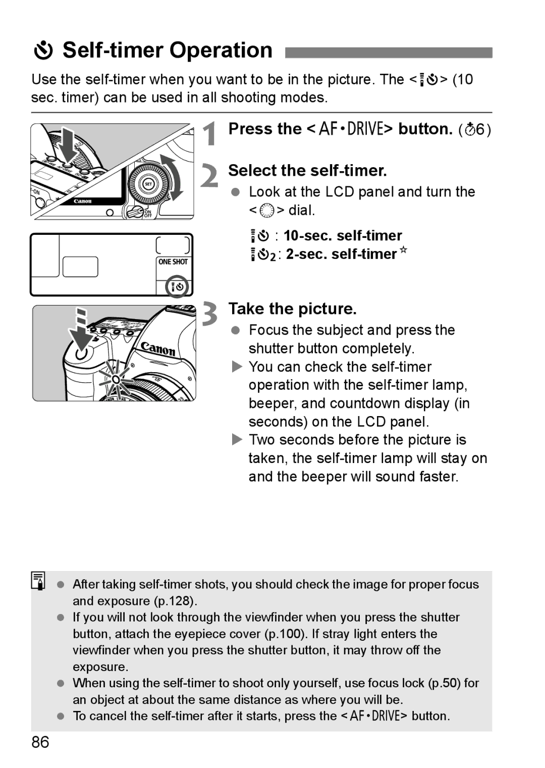 Canon EOS 5D JSelf-timer Operation, Press the o button Select the self-timer, Look at the LCD panel and turn the 5 dial 