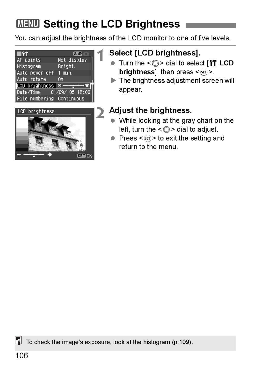 Canon EOS 5D instruction manual 3Setting the LCD Brightness, Select LCD brightness, Adjust the brightness, 106 