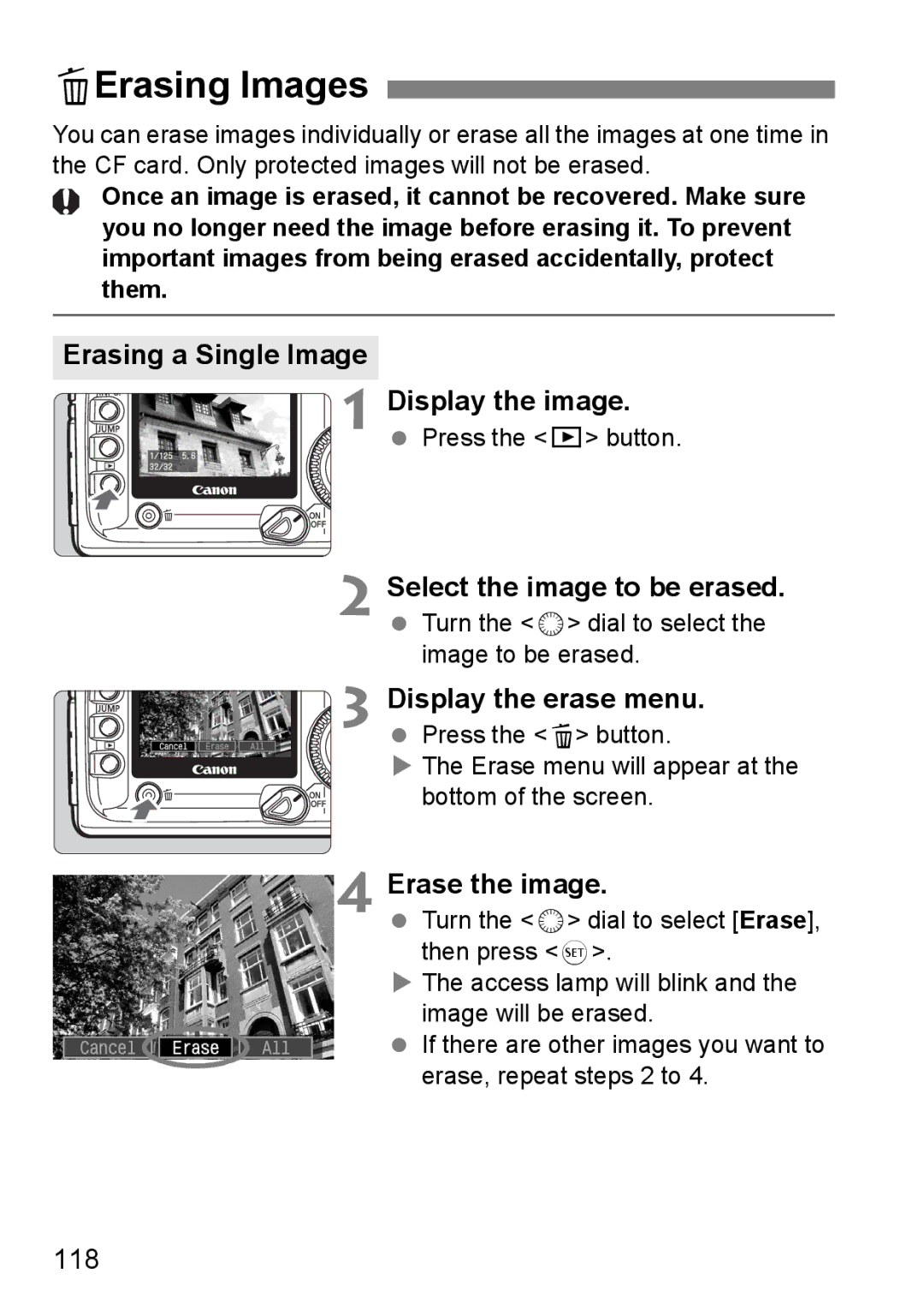 Canon EOS 5D LErasing Images, Erasing a Single Image Display the image, Select the image to be erased, Erase the image 